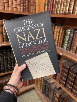 Item #312061 The Origins of Nazi Genocide: From Euthanasia to the Final Solution. Henry FRIEDLANDER