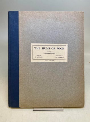 Item #312697 The Hums of Pooh. A. A. MILNE