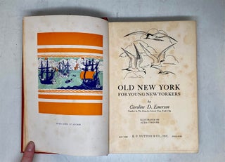 Old New York for young New Yorkers.
