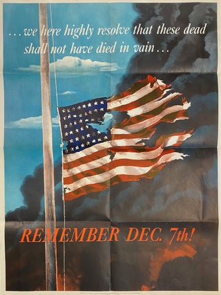 Item #315093 ...We here highly resolve that these dead shall not have died in vain... Remember...