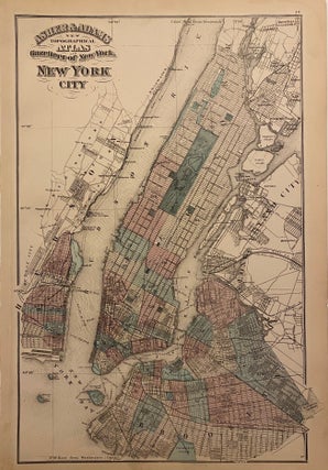 Item #315138 Asher & Adams' New Topographical Atlas and Gazetteer of New York City. ASHER, ADAMS