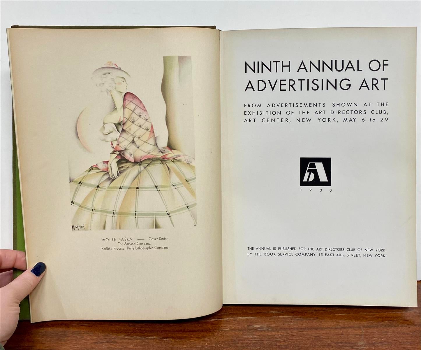 Ninth Annual of Advertising Art; From Advertisements Shown at the ...