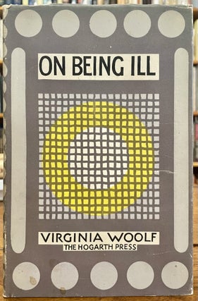 Item #317231 On Being Ill. Virginia WOOLF