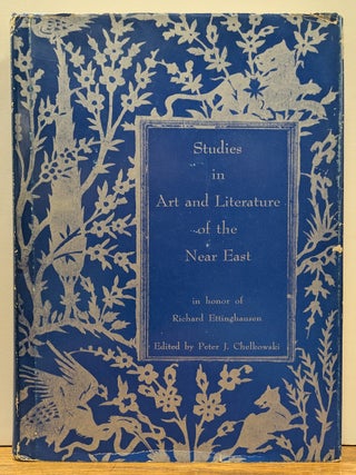 Item #317640 Studies in Art and Literature of the Near East: In Honor of Richard Ettinghausen....