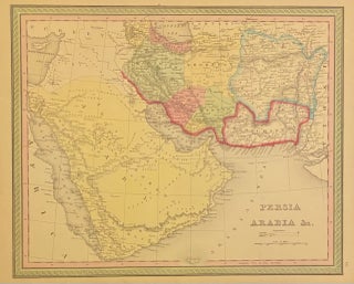 Item #317842 Persia Arabia &c. Samuel Augustus Sr MITCHELL