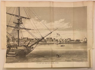 Item #317902 View of New-York, 1787. D. T. VALENTINE, David Thomas