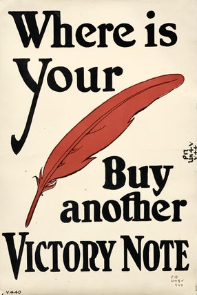 Item #319147 Where is Your (Red Feather) Buy Another Victory Note. Anonymous