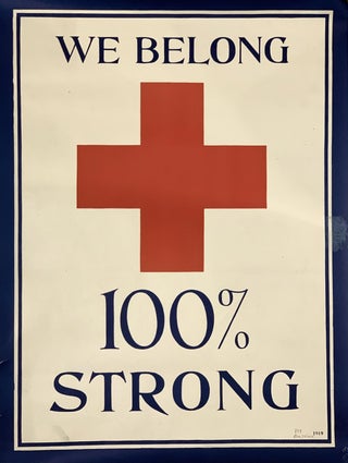 Item #319366 We Belong 100% Strong. ANONYMOUS
