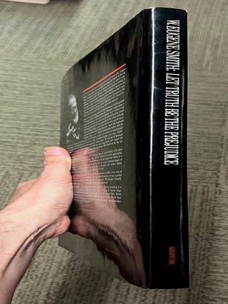Let Truth Be the Prejudice: W. Eugene Smith - His Life and Photographs.
