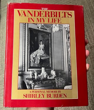 Item #321453 The Vanderbilts in My Life. Shirley BURDEN