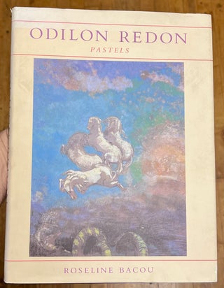 Item #321471 Odilon Redon Pastels. Roseline BACOU