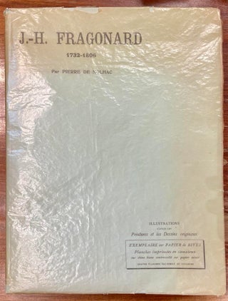 Item #321507 J. - H. Fragonard 1732-1806. Pierre DE NOLHAC