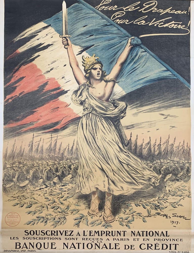 Item #321532 Pour le drapeau! Pour la victoire!; Souscrivez a l'Emprunt National. Georges SCOTT.