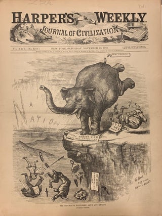 Item #321547 The Republican Pachyderm Alive and Kicking.; Pushed Things. Thomas NAST, HARPER'S...