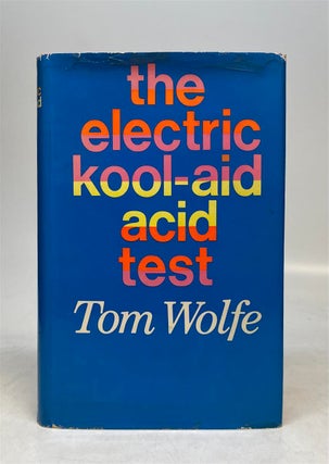 Item #321550 The Electric Kool-Aid Acid Test. Tom WOLFE