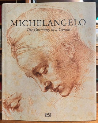 Item #321568 Michelangelo: The Drawings of a Genius. Achim GNANN