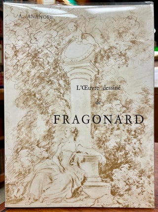 L'Oeuvre Dessine de Jean-Honore Fragonard (1732-1806).; Catalogue Raisonne.