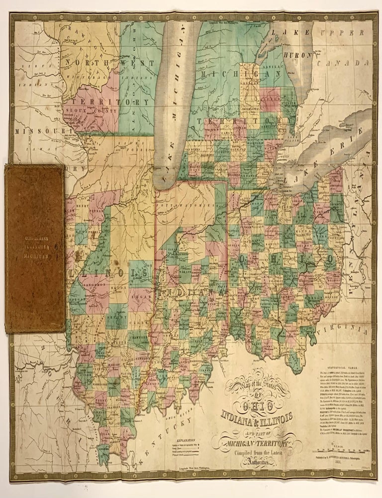 Item #322266 Map of the States of Ohio, Indiana and Illinois, and part of Michigan Territory Compiled from the Latest Authorities. Samuel Augustus Sr MITCHELL.