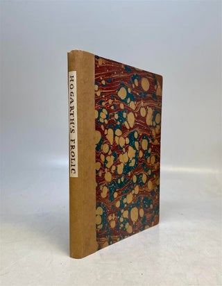 Item #323210 Hogarth's Frolic: The Five Days' Peregreination Around the Isle of Sheppey of...