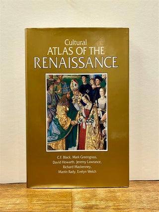 Item #323969 Cultural Atlas of the Renaissance. C. F BLACK