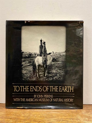 Item #324002 To The Ends of the Earth: Four Expeditions to the Arctic, the Congo, the Gobi, and...