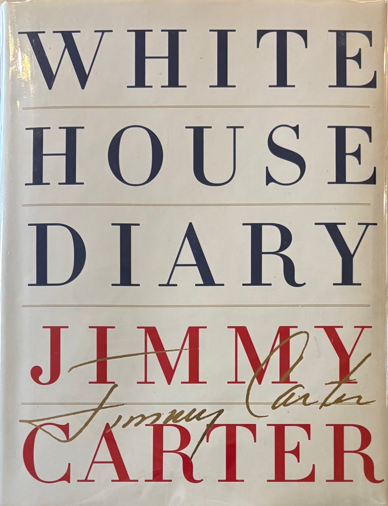 Item #324038 White House Diary. Jimmy CARTER.