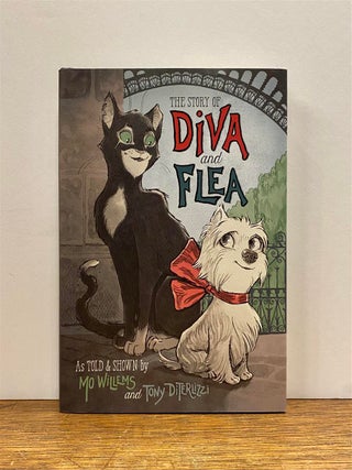 Item #324839 The Story of Diva and Flea. Mo WILLEMS, Tony DITERLIZZI
