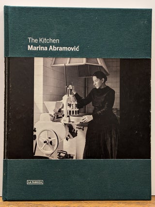 Item #324856 The Kitchen. Marina ABRAMOVIC