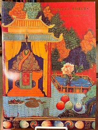 Item #324917 Visions of Perfect Worlds: Buddhist Art from the Himalayas. Deborah ASHENCAEN,...