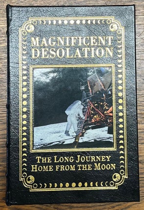 Magnificent Desolation: The Long Journey Home from the Moon
