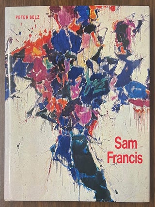 Item #325741 Sam Francis. Peter SELZ