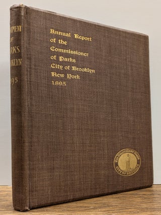 Item #325827 Thirty-Fifth Annual Report of the Department of Parks of the City of Brooklyn and...