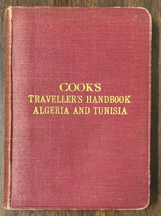 Item #326055 The Traveller's Handbook for Algeria and Tunisia. Thomas COOK