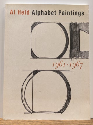 Item #326364 Al Held: Alphabet Paintings 1961 - 1967. Al HELD
