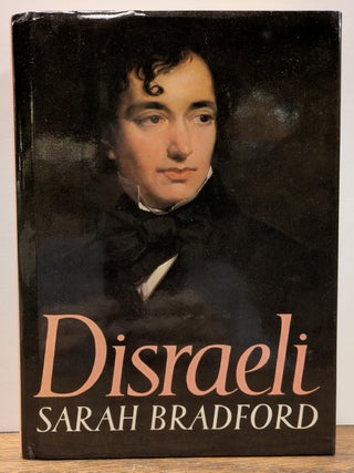 Item #327103 Disraeli. Sarah BRADFORD