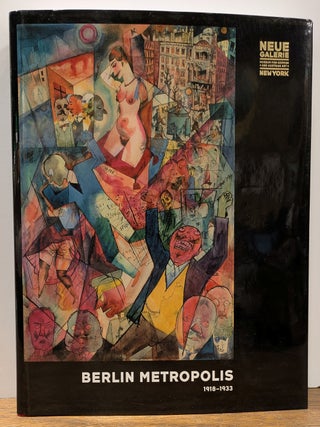 Item #327389 Berlin Metropolis 1918-1933. Olaf PETERS, Ed