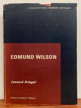 Item #328158 Edmund Wilson. Leonard KRIEGEL