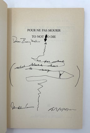 Pour ne pas Mourir; To Not to Die