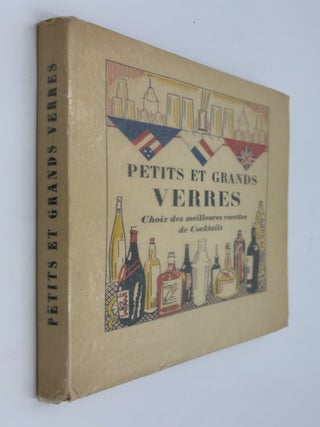 Item #328425 Petits et Grands Verres. Choix des Meilleures Recettes de Cocktails. Nina TOYE, A....