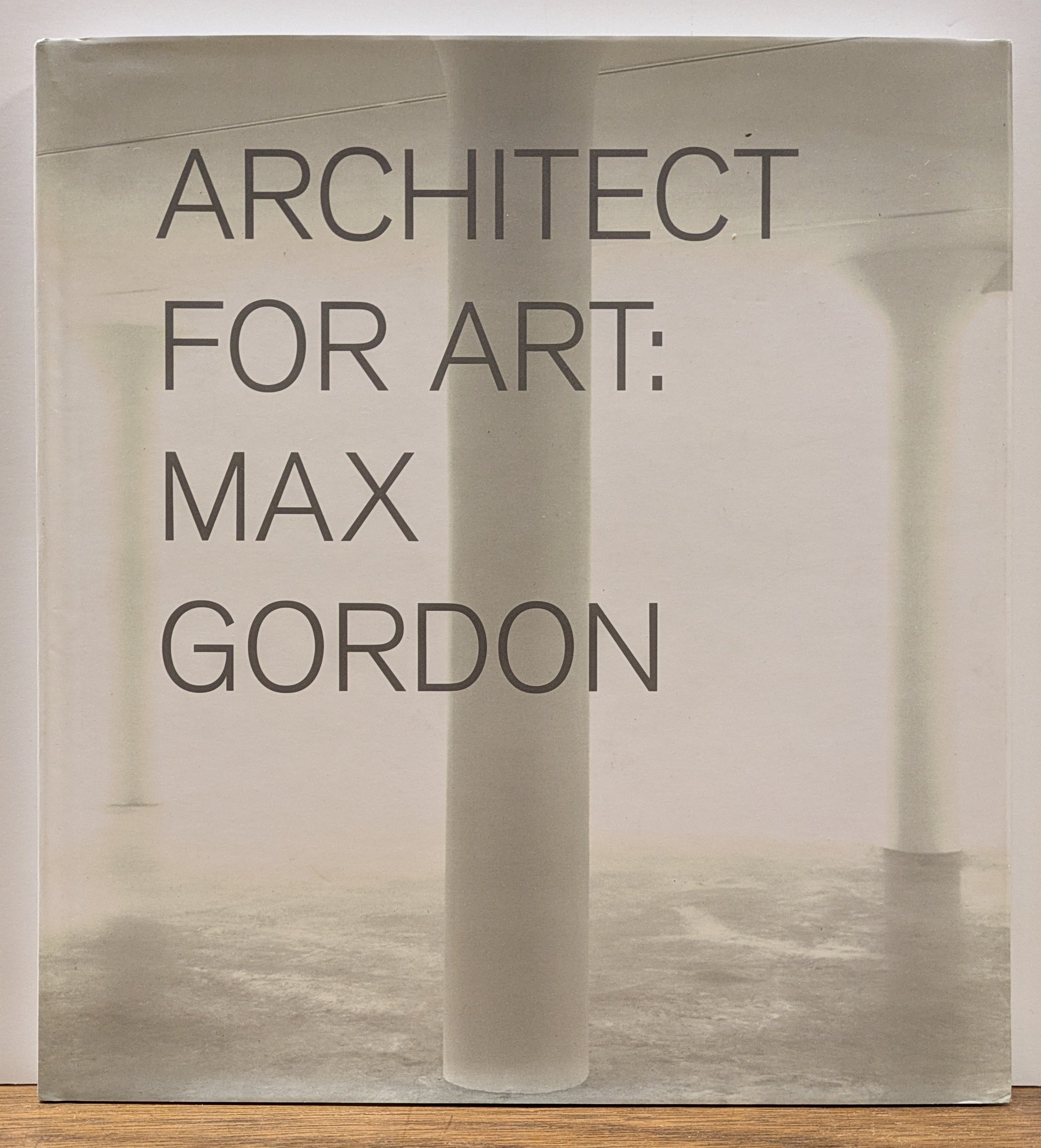 Architect for Art | Max GORDON