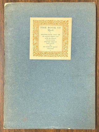 Item #328598 The Book of Ruth; Translated Out of the original tongues: and with the former...
