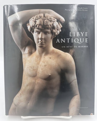 Item #328845 Libye Antique: un reve de marbre. Claude SINTES