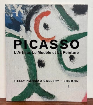 Item #329429 Picasso: L'Artiste. Le Modele et La Peinture. Emma BIGGS, Matthew COLLINGS,...