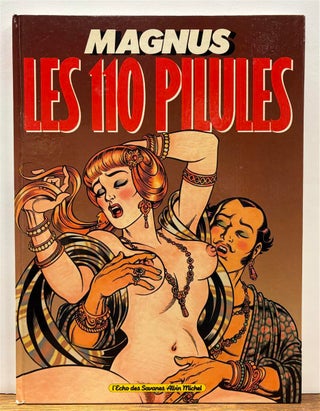 Item #330054 Les 110 Pilules d'Apres Jin Ping Mei. MAGNUS