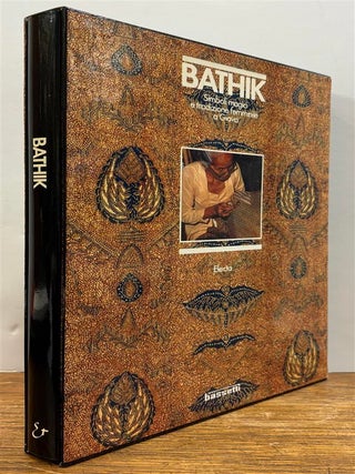 Item #330142 Bathik: Simboli Magici e Tradizione Femminile a Giava. Sergio FELDBAUER