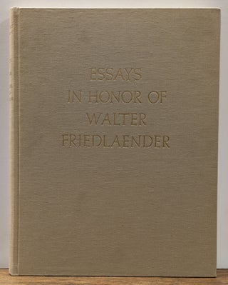 Item #330182 Essays in Honor of Walter Friedlaender. Walter CAHN
