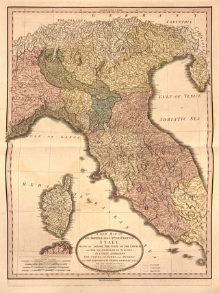 Item #330387 A New Map of the Middle and Upper Parts of Italy, wherein are included The State of...