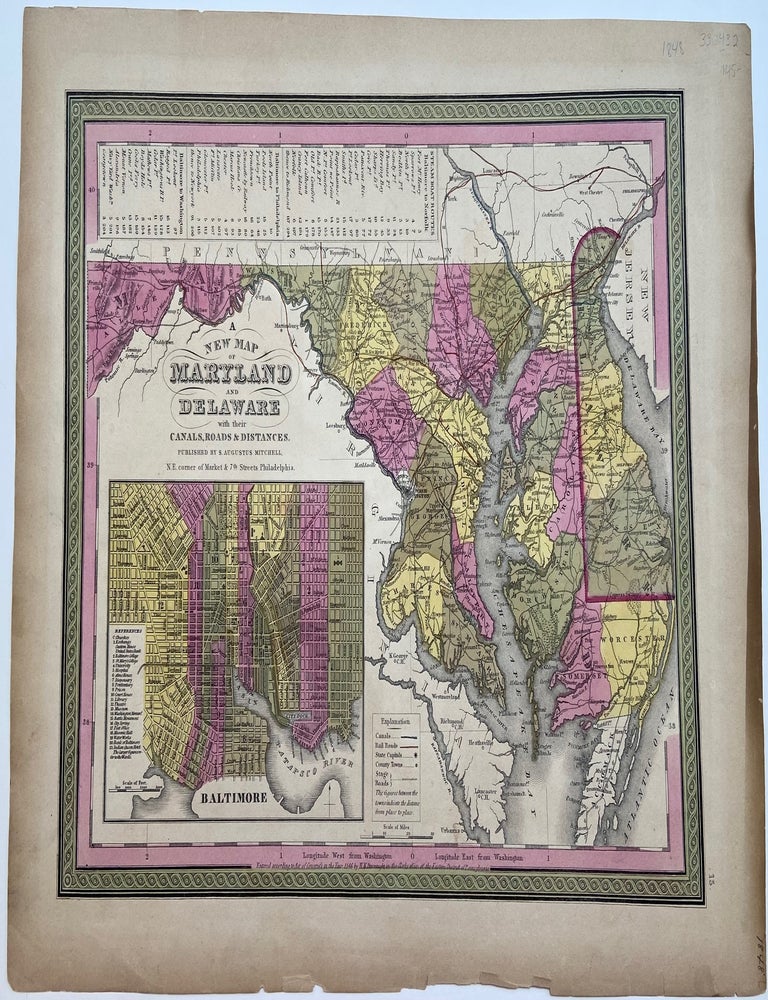 Item #330432 A New Map of Maryland and Delaware with their Canals, Roads, and Distances. Samuel Augustus Sr MITCHELL.