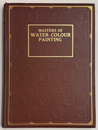 Item #330839 Masters of Water-Colour Painting. H. M CUNDALL