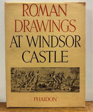 Item #331021 The Roman Drawings of the XVII & XVIII Centuries in the Collection of Her Majesty...